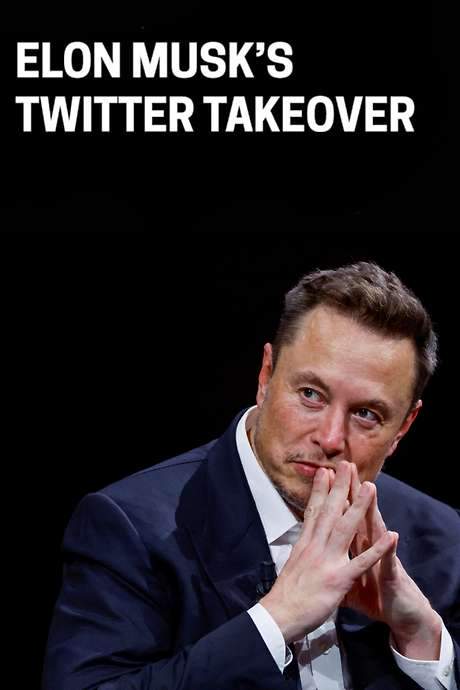 Elon Musk’s Twitter Takeover